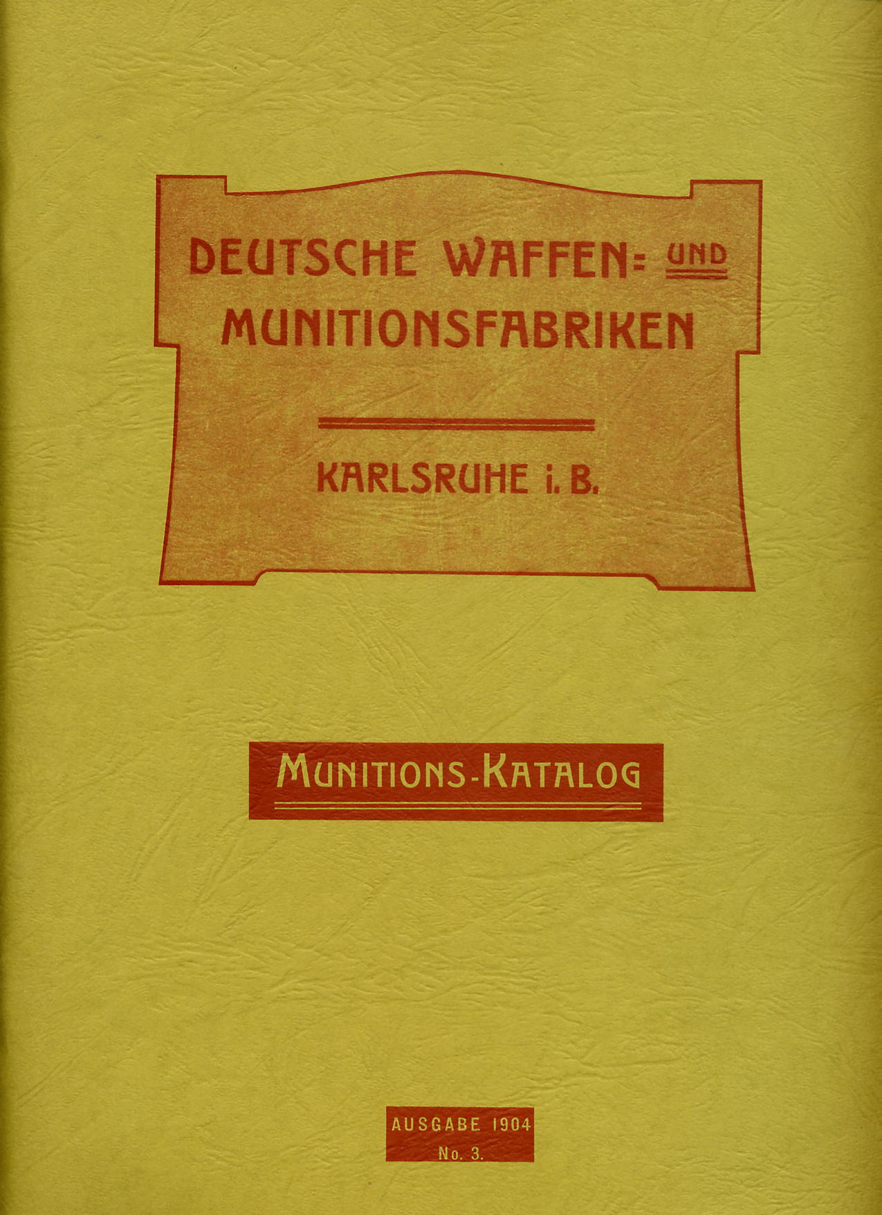 DWM Ammuntion Catalogue Circa 1900. Ref. #W12